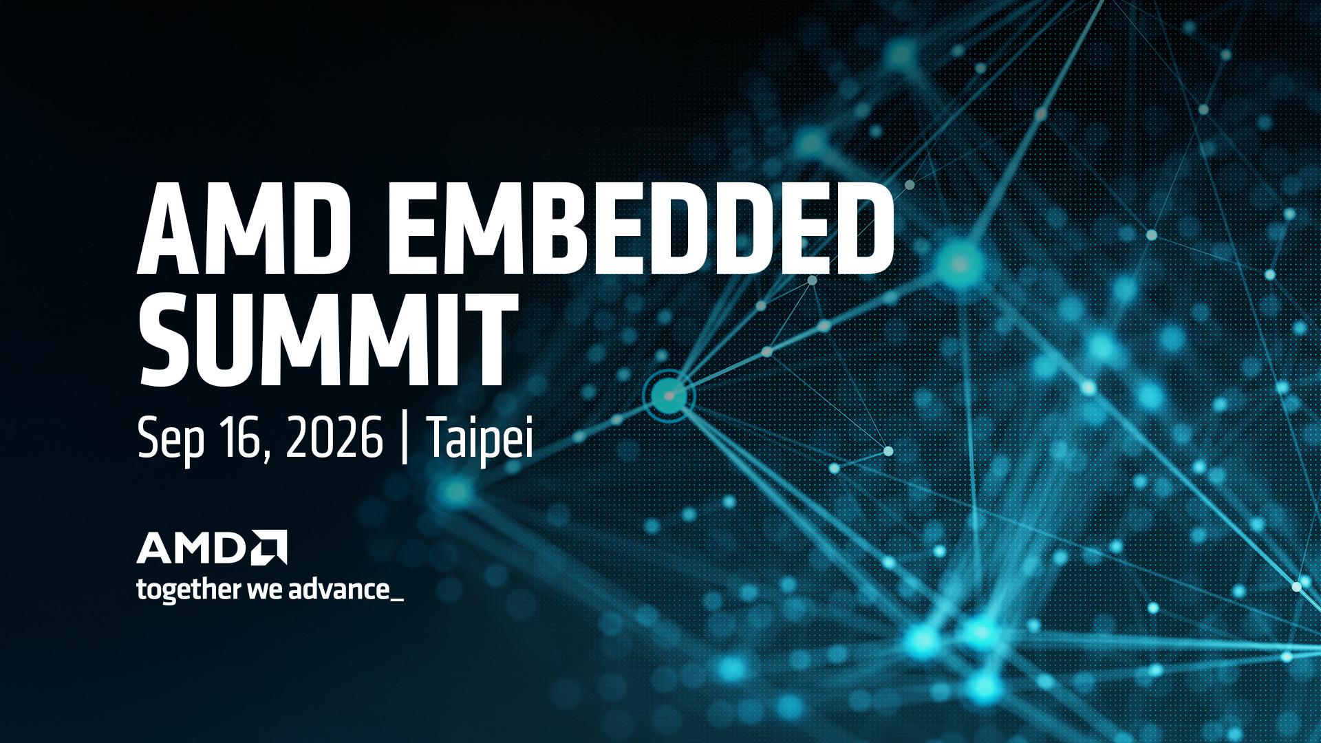 AMD Embedded Summit, September 16, 2026, Taipei